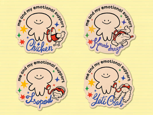 "Me and my emotional support" Stickers AlienInAJar